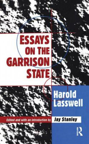 Knjiga Essays on the Garrison State 