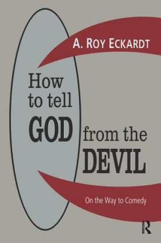 Książka How to Tell God from the Devil ECKARDT