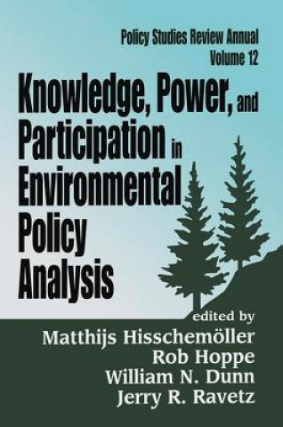 Kniha Knowledge, Power, and Participation in Environmental Policy Analysis HOPPE