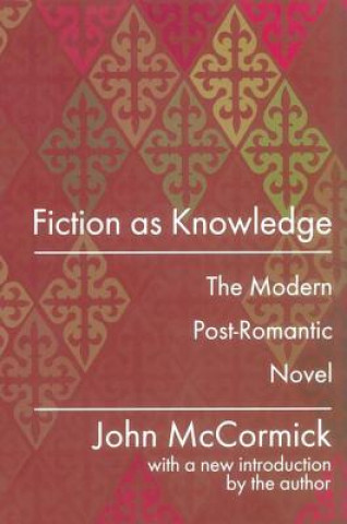 Kniha Fiction as Knowledge MCCORMICK