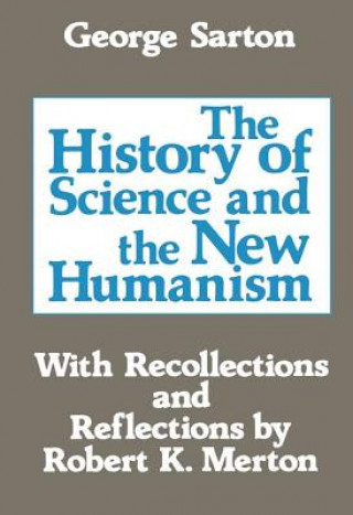 Kniha History of Science and the New Humanism NOVAK