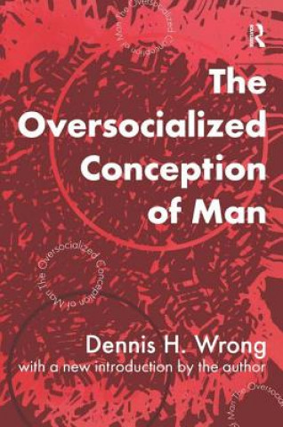 Kniha Oversocialized Conception of Man 