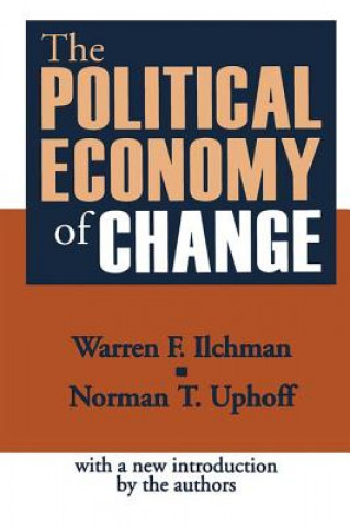 Kniha Political Economy of Change ILCHMAN