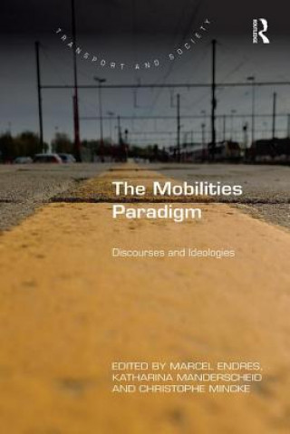 Knjiga Mobilities Paradigm 