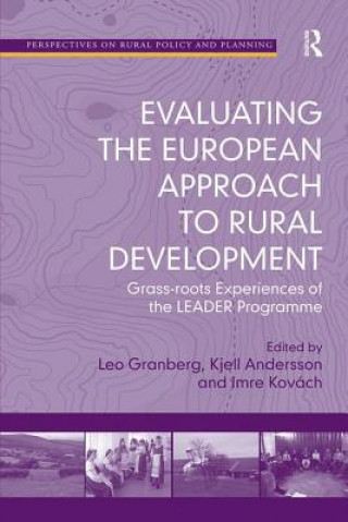 Könyv Evaluating the European Approach to Rural Development GRANBERG