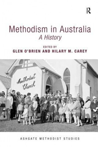 Kniha Methodism in Australia Glen O'Brien