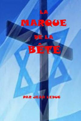 Libro Marque de la Bete Jean Leduc