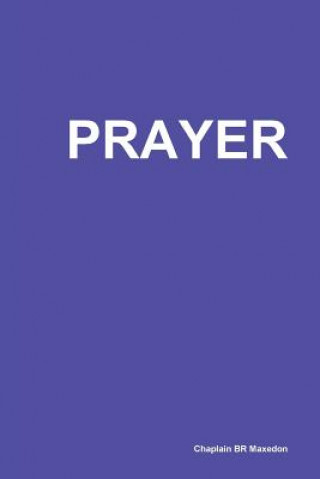 Knjiga Prayer CHAPLAIN BR MAXEDON