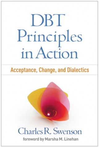 Kniha DBT Principles in Action Swenson