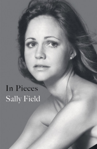 Książka In Pieces Sally Field
