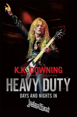 Könyv Heavy Duty K. K. Downing