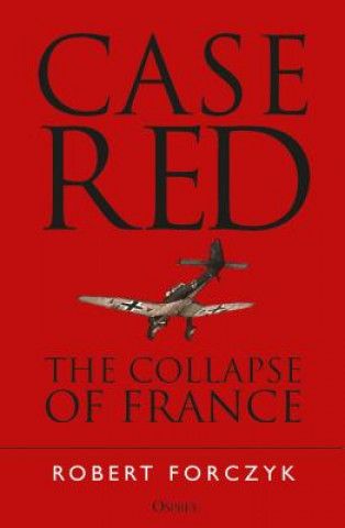 Książka Case Red Robert Forczyk