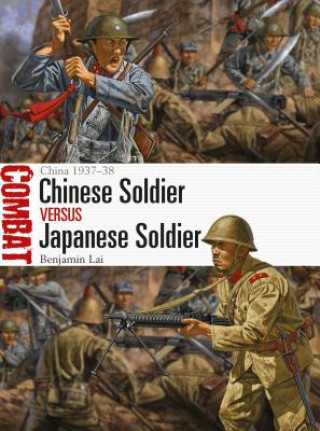 Kniha Chinese Soldier vs Japanese Soldier LAI BENJAMIN