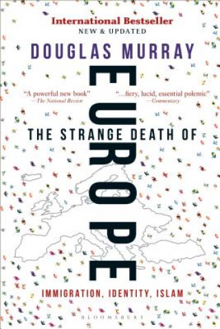 Könyv STRANGE DEATH OF EUROPE Douglas Murray