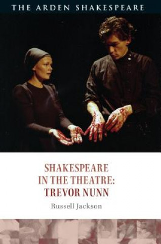 Kniha Shakespeare in the Theatre: Trevor Nunn Jackson