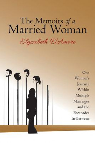 Kniha Memoirs of a Married Woman ELYZABETH D'AMORE