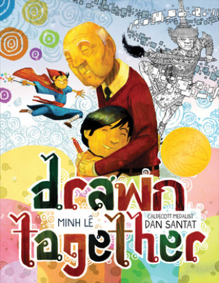 Kniha Drawn Together Minh I