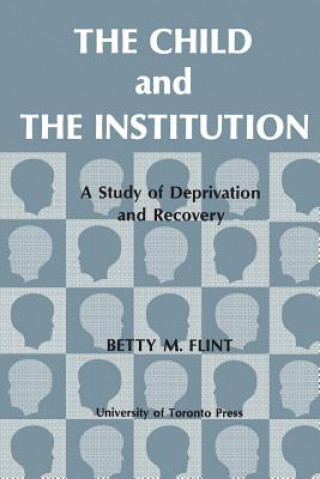 Книга Child and the Institution FLINT