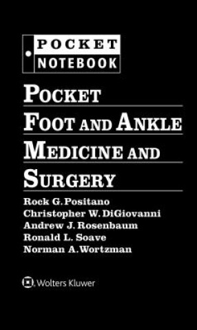 Book Pocket Foot and Ankle Medicine and Surgery Rock G Positano