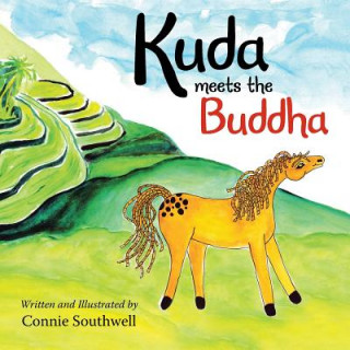 Книга Kuda Meets the Buddha CONNIE SOUTHWELL