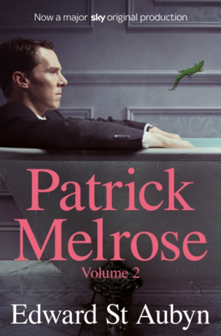 Kniha Patrick Melrose Volume 2 Edward St Aubyn