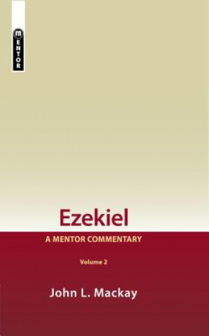 Knjiga Ezekiel Vol 2 John L. Mackay