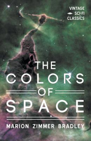 Kniha Colors of Space MARION ZIMM BRADLEY