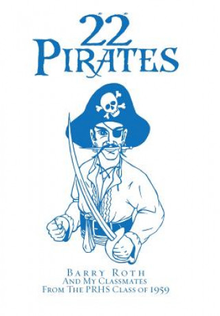 Knjiga 22 Pirates BARRY ROTH