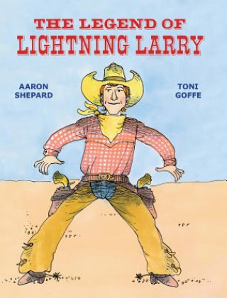 Carte Legend of Lightning Larry AARON SHEPARD