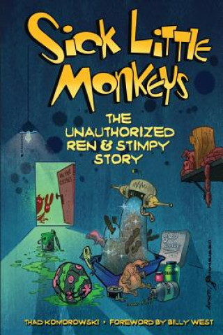 Livre Sick Little Monkeys THAD KOMOROWSKI