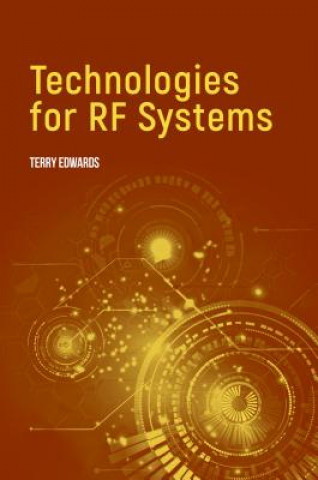 Book Technologies for RF Systems Terry Edwards