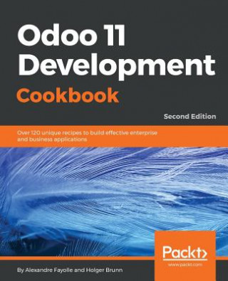 Kniha Odoo 11 Development Cookbook - Holger Brunn