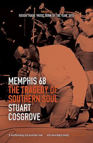Книга Memphis 68 Stuart Cosgrove