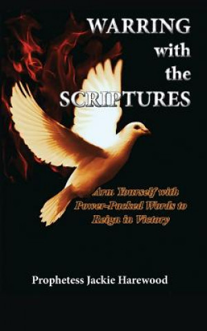 Livro Warring with the Scriptures JACKIE HAREWOOD