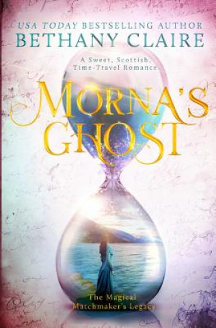 Book Morna's Ghost Bethany Claire