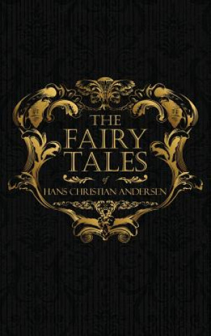 Book Fairy Tales of Hans Christian Andersen HANS CHRIS ANDERSEN