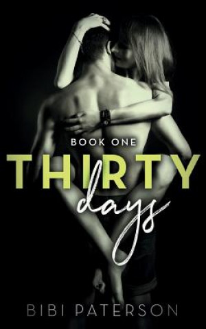 Knjiga Thirty Days BIBI PATERSON