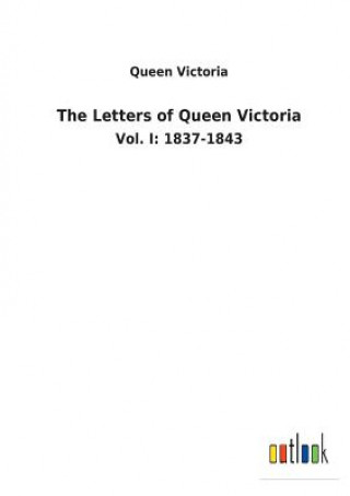 Kniha Letters of Queen Victoria QUEEN VICTORIA