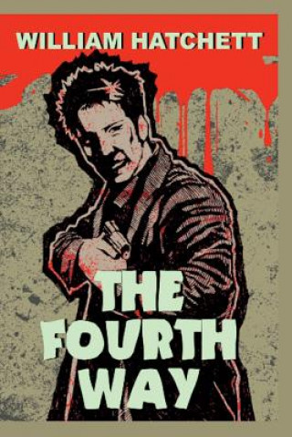 Boek The Fourth Way William Hatchett