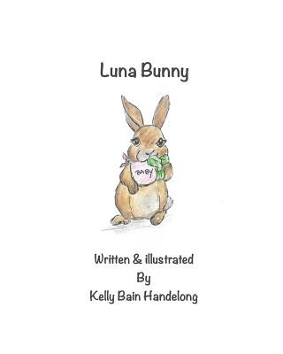 Kniha Luna Bunny Kelly Bain
