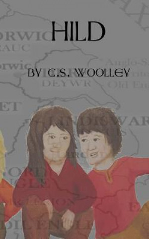 Knjiga Hild C S Woolley