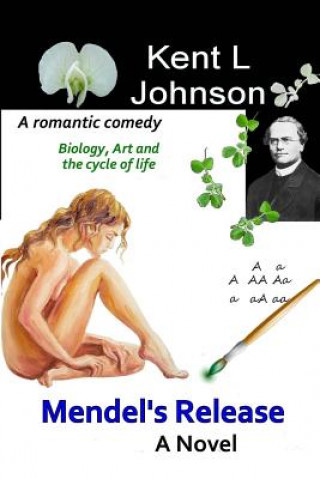 Libro Mendel's Release Kent L Johnson