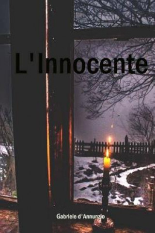 Книга L'Innocente Gabriele D'Annunzio