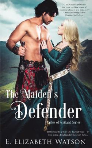 Libro The Maiden's Defender E Elizabeth Watson