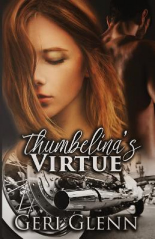 Knjiga Thumbelina's Virtue Geri Glenn