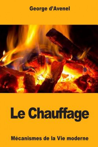 Könyv Le Chauffage Georges D'Avenel