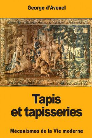 Carte Tapis et tapisseries Georges D'Avenel