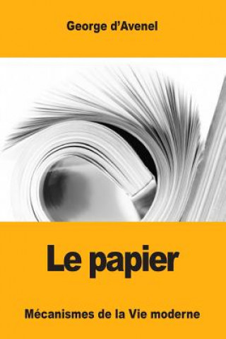 Книга Le papier Georges D'Avenel
