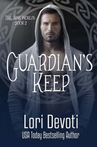 Βιβλίο Guardian's Keep Lori Devoti