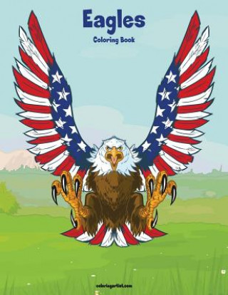 Kniha Eagles Coloring Book 1 Nick Snels